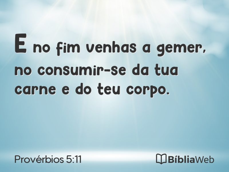 Provérbios 5:11 em imagem para compartilhar