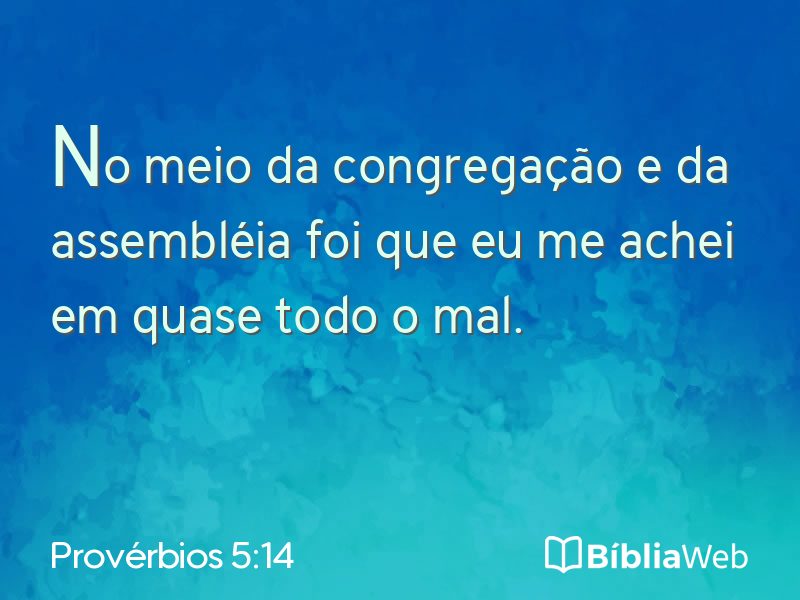 Provérbios 5:14 em imagem para compartilhar