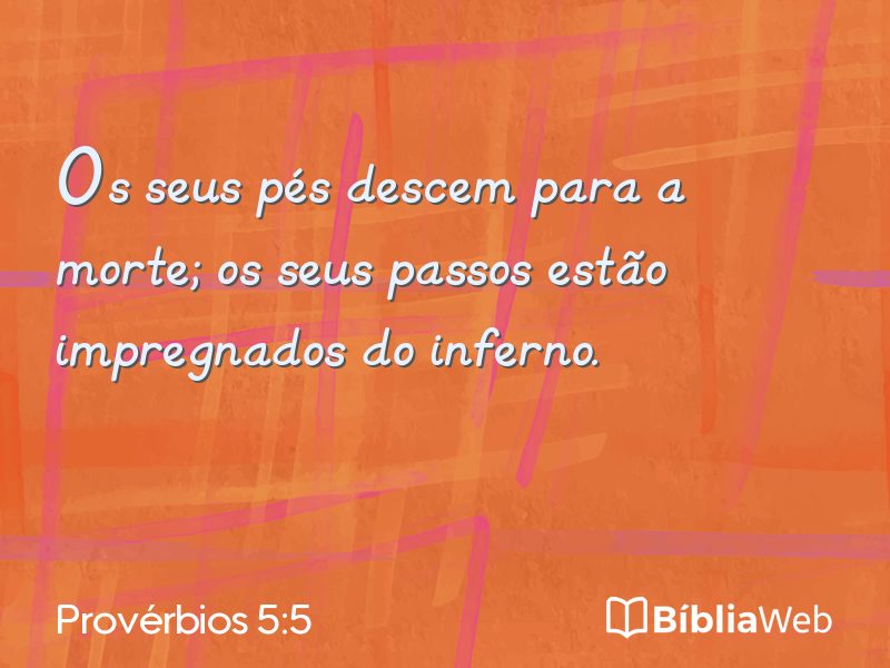 Provérbios 5:5 em imagem para compartilhar