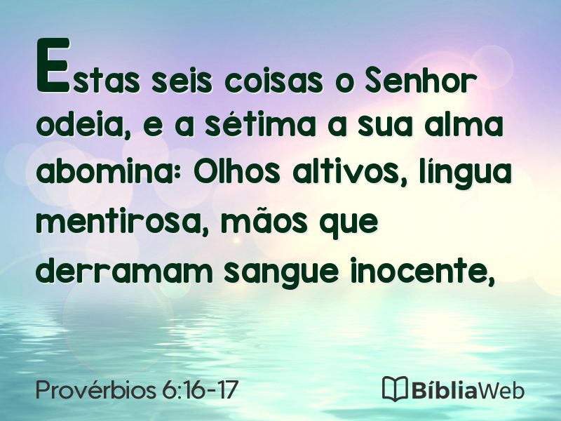 Provérbios 6:16-17 em imagem para compartilhar