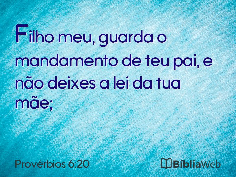 Provérbios 6:20 em imagem para compartilhar