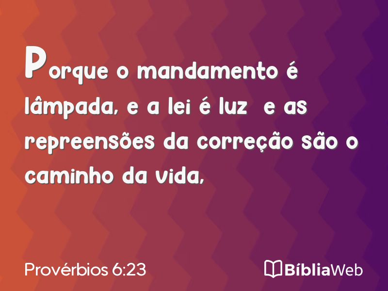 Provérbios 6:23 em imagem para compartilhar