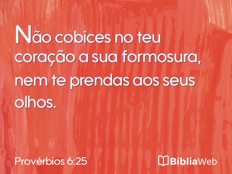 Provérbios 6:25 em imagem para compartilhar