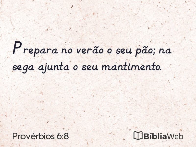 Provérbios 6:8 em imagem para compartilhar