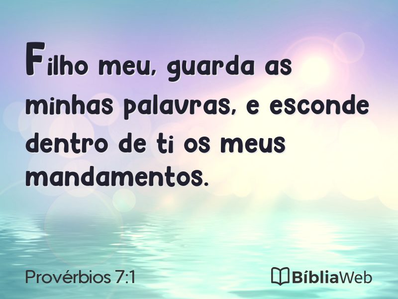 Provérbios 7:1 em imagem para compartilhar