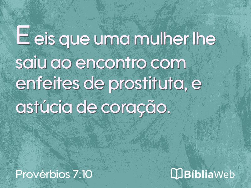 Provérbios 7:10 em imagem para compartilhar