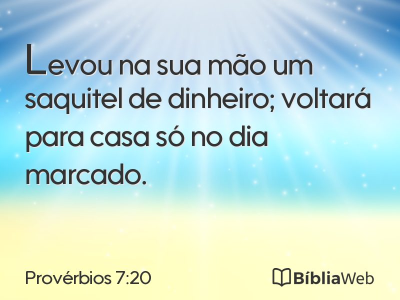 Provérbios 7:20 em imagem para compartilhar