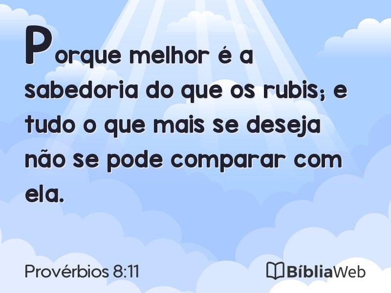Provérbios 8:11 em imagem para compartilhar