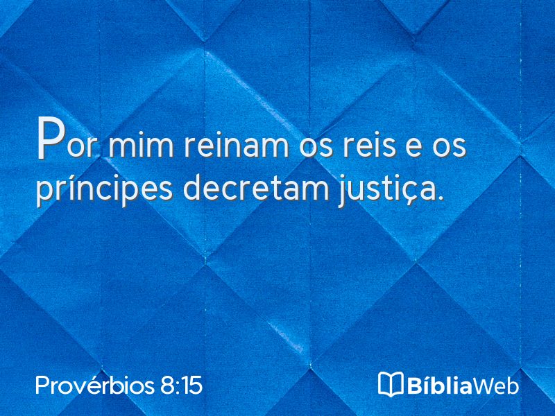Provérbios 8:15 em imagem para compartilhar