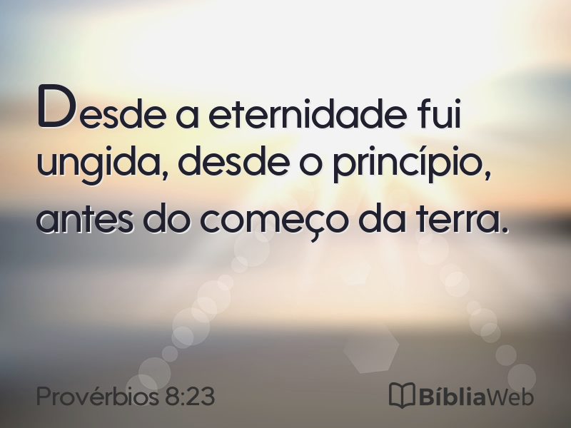 Provérbios 8:23 em imagem para compartilhar