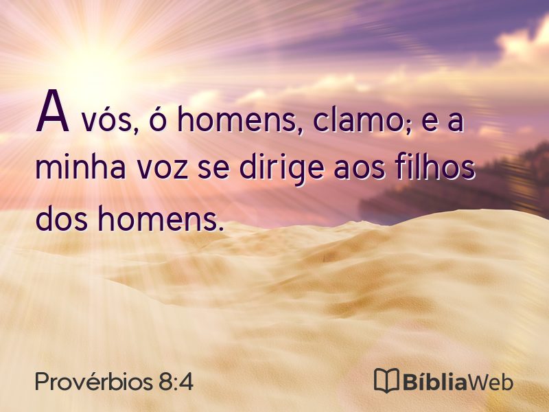 Provérbios 8:4 em imagem para compartilhar