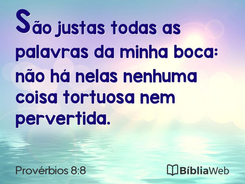 Provérbios 8:8 em imagem para compartilhar