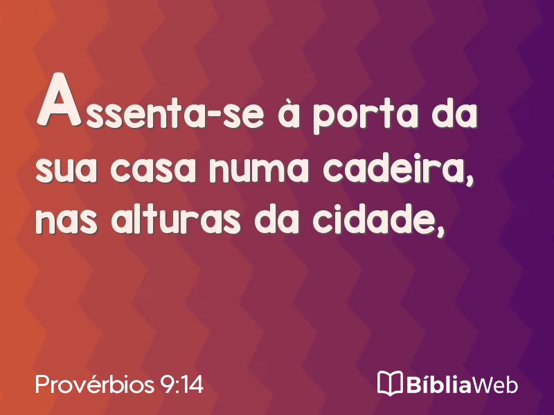 Provérbios 9:14 em imagem para compartilhar