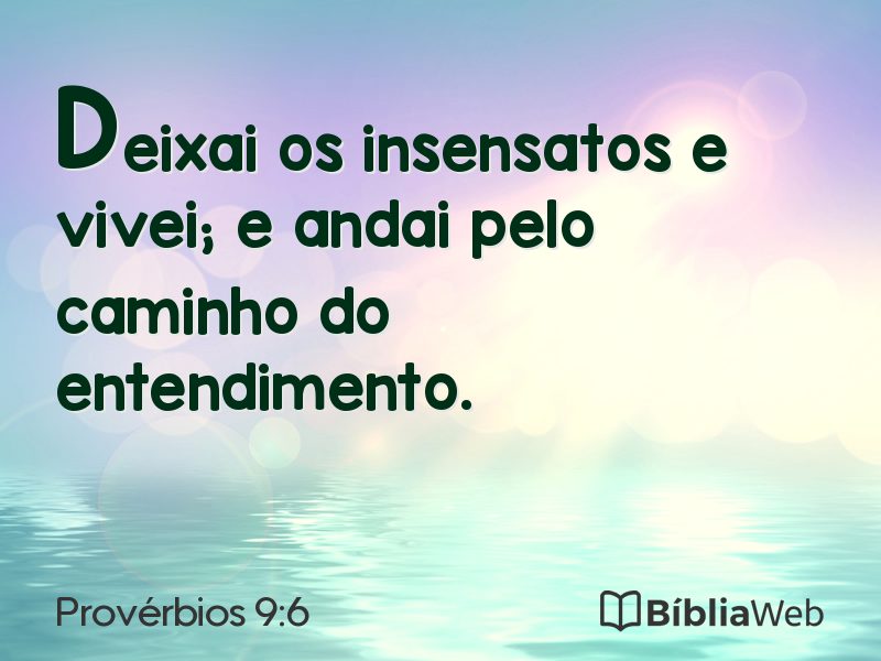 Provérbios 9:6 em imagem para compartilhar