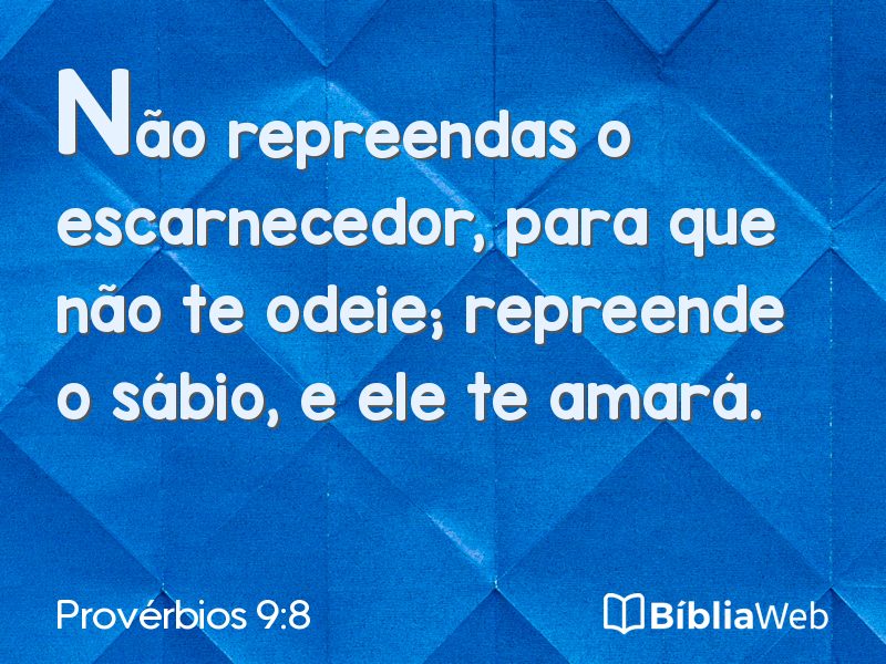 Provérbios 9:8 em imagem para compartilhar