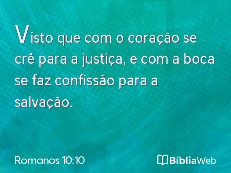 Romanos 10:10 em imagem para compartilhar