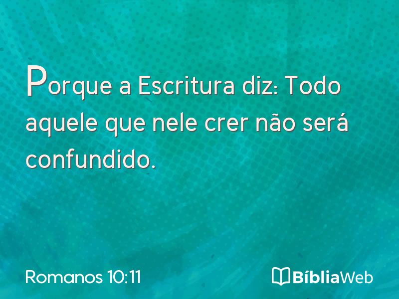 Romanos 10:11 em imagem para compartilhar
