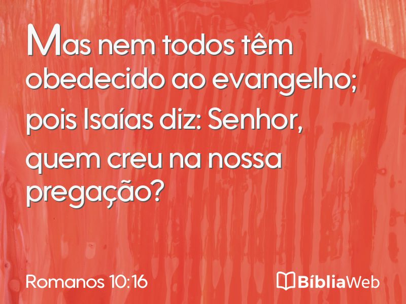 Romanos 10:16 em imagem para compartilhar