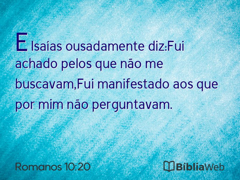 Romanos 10:20 em imagem para compartilhar