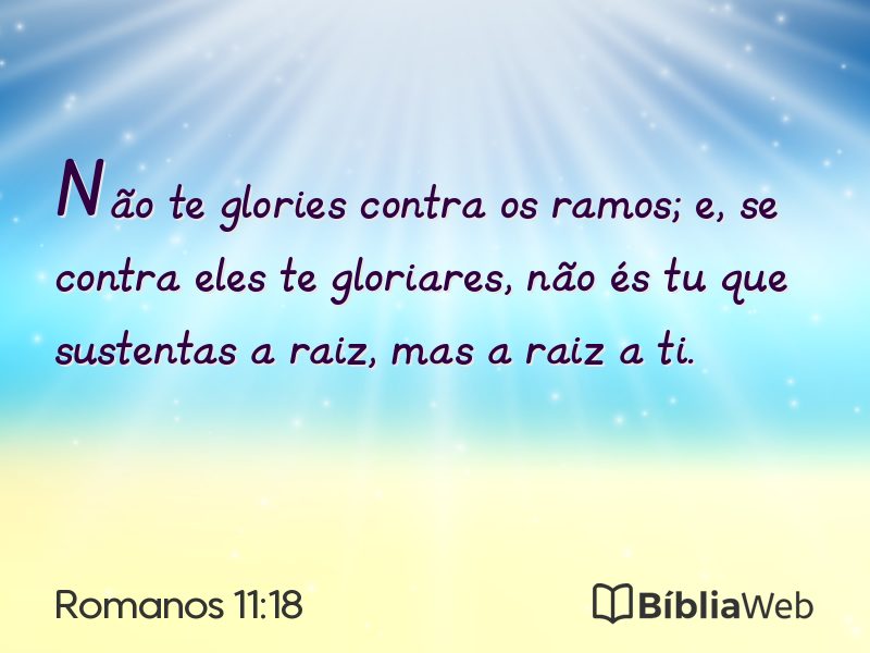 Romanos 11:18 em imagem para compartilhar