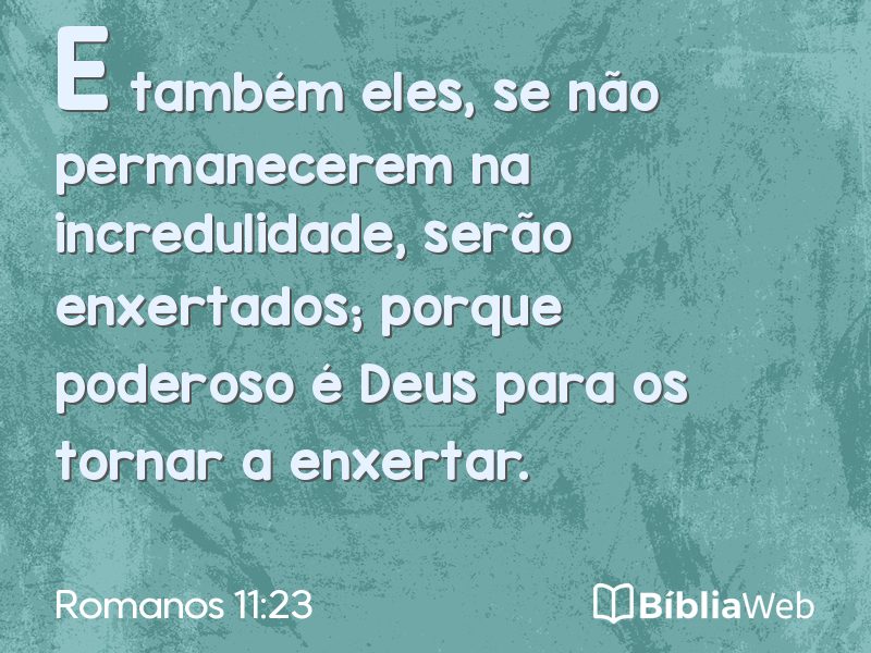 Romanos 11:23 em imagem para compartilhar