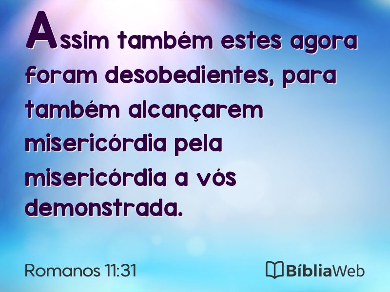 Romanos 11:31 em imagem para compartilhar