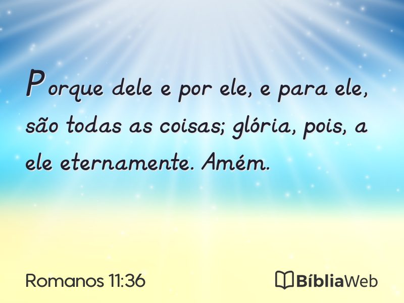 Romanos 11:36 em imagem para compartilhar
