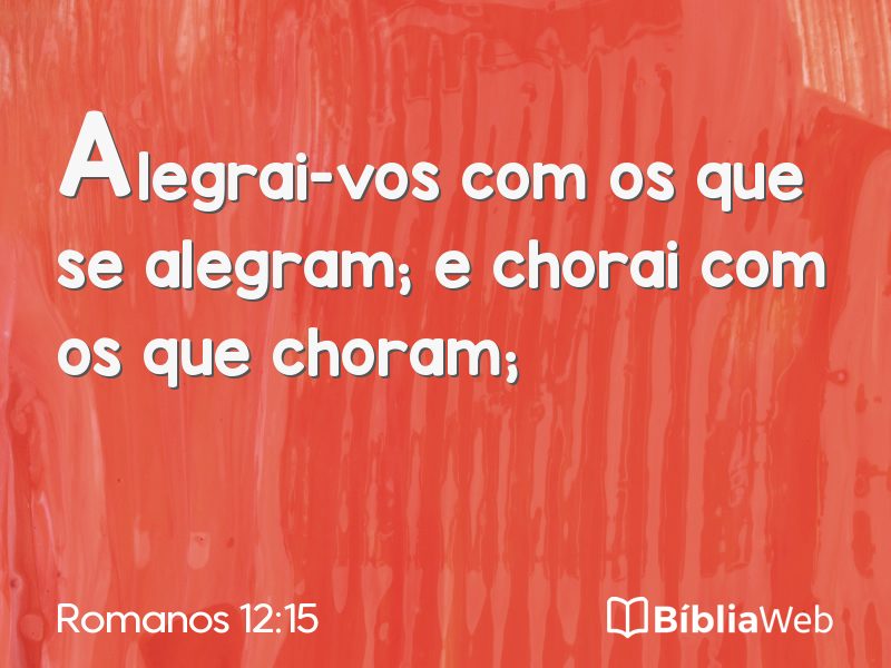 Romanos 12:15 em imagem para compartilhar