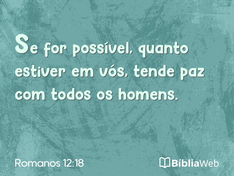 Romanos 12:18 em imagem para compartilhar
