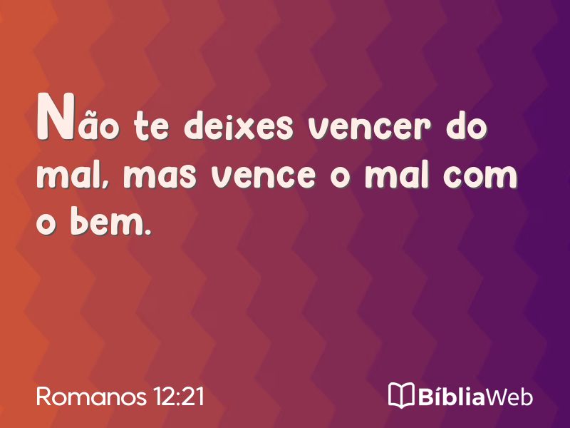Romanos 12:21 em imagem para compartilhar