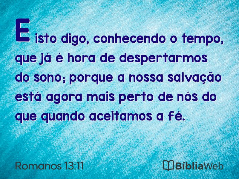 Romanos 13:11 em imagem para compartilhar