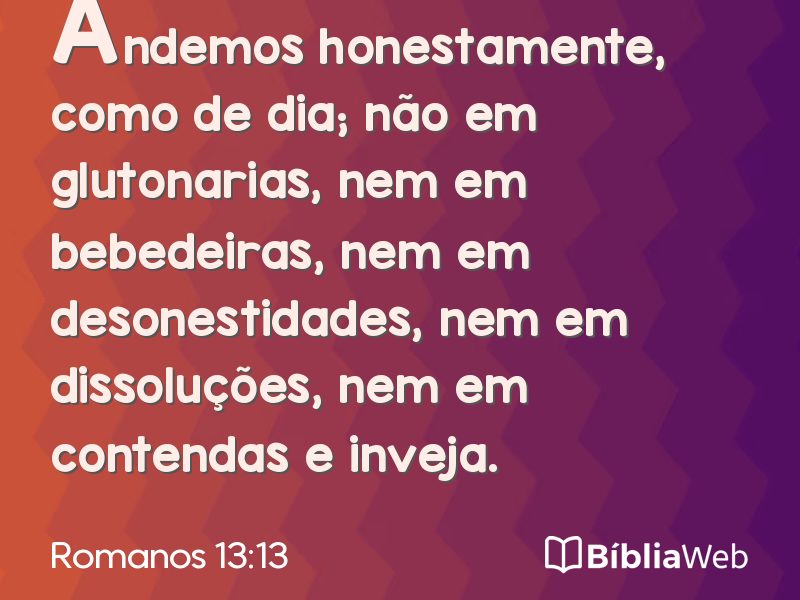 Romanos 13:13 em imagem para compartilhar