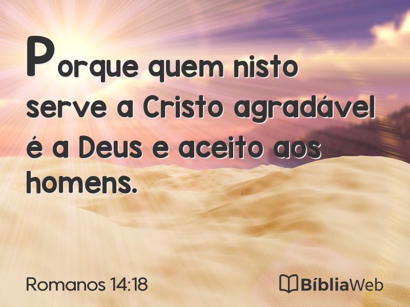 Romanos 14:18 em imagem para compartilhar