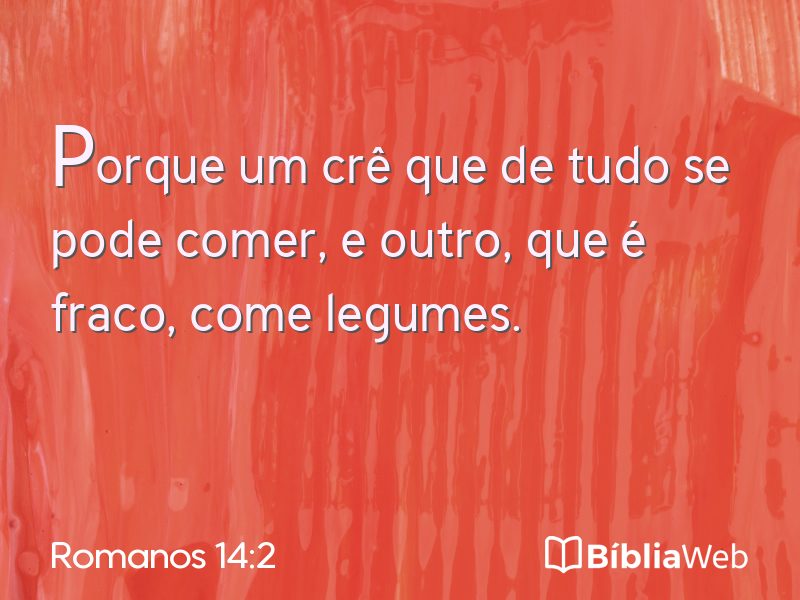 Romanos 14:2 em imagem para compartilhar