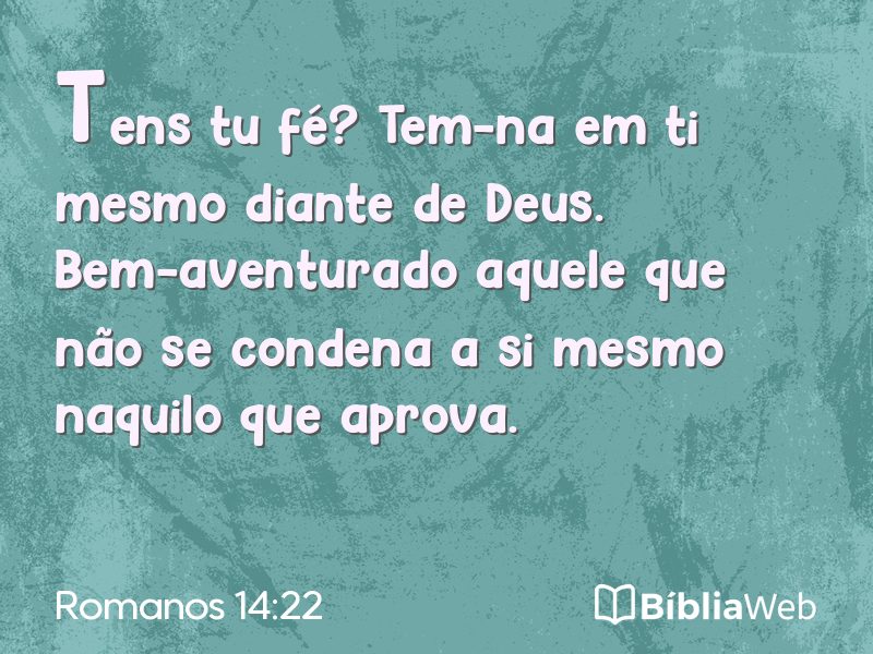 Romanos 14:22 em imagem para compartilhar