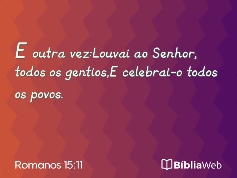 Romanos 15:11 em imagem para compartilhar