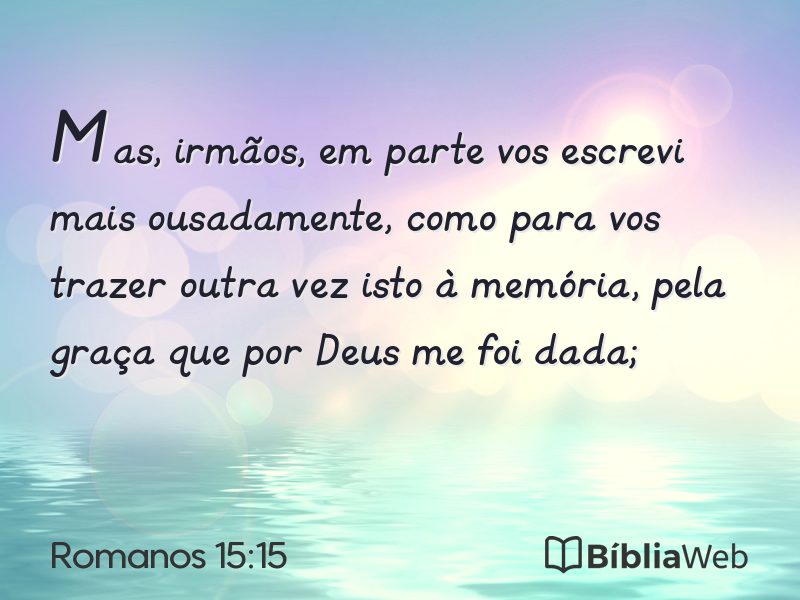 Romanos 15:15 em imagem para compartilhar