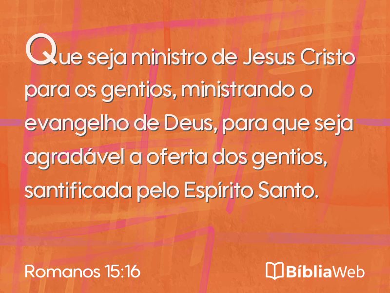Romanos 15:16 em imagem para compartilhar