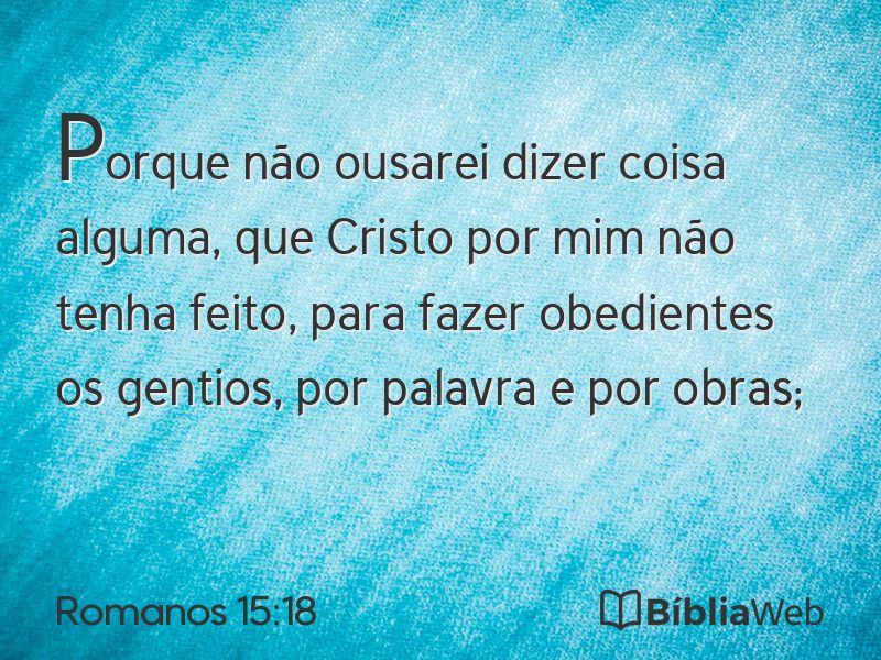 Romanos 15:18 em imagem para compartilhar