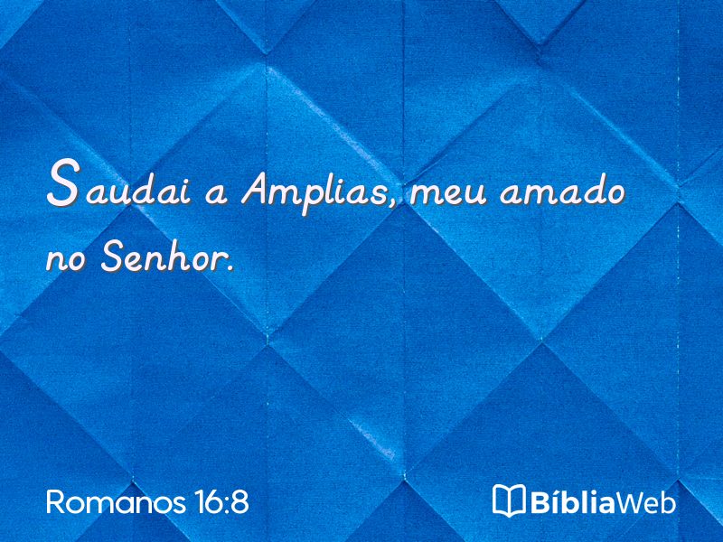Romanos 16:8 em imagem para compartilhar