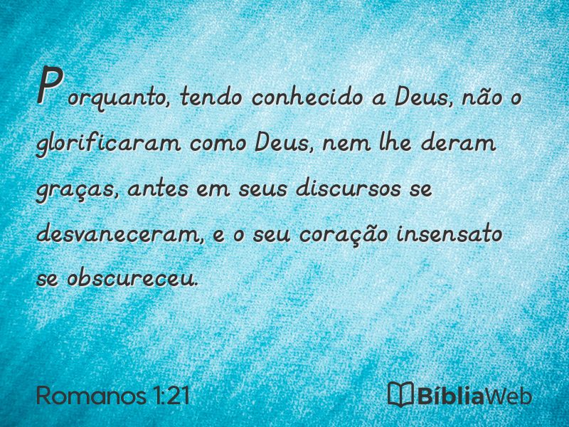 Romanos 1:21 em imagem para compartilhar