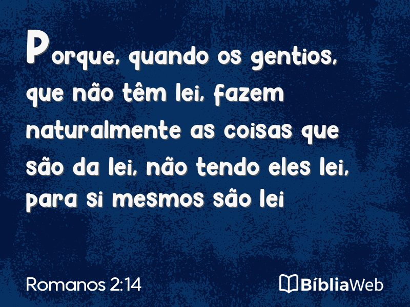 Romanos 2:14 em imagem para compartilhar