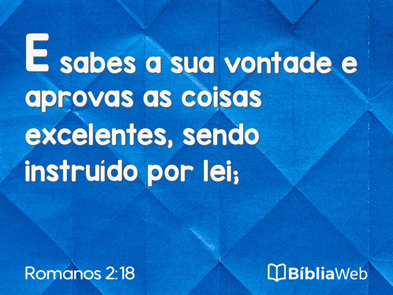 Romanos 2:18 em imagem para compartilhar