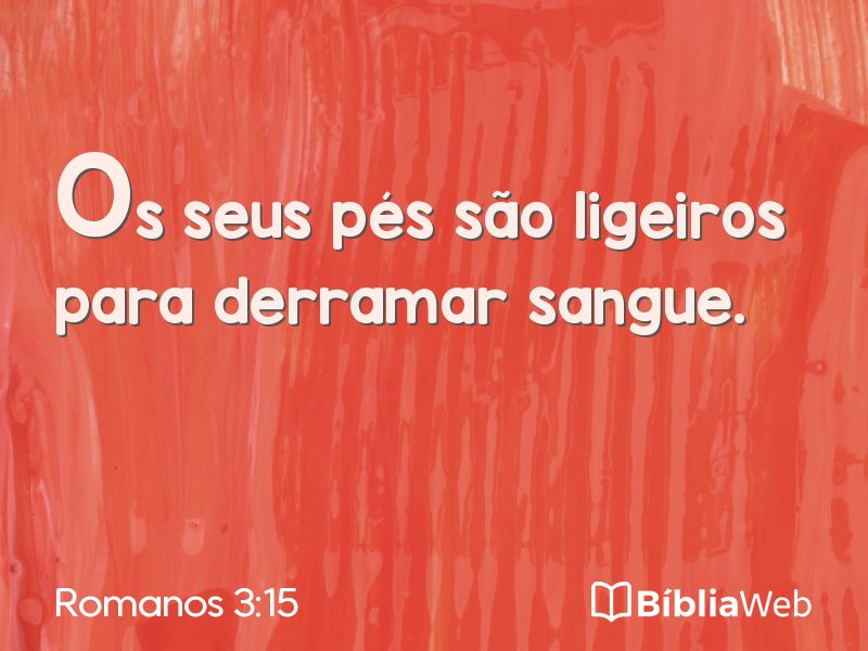 Romanos 3:15 em imagem para compartilhar
