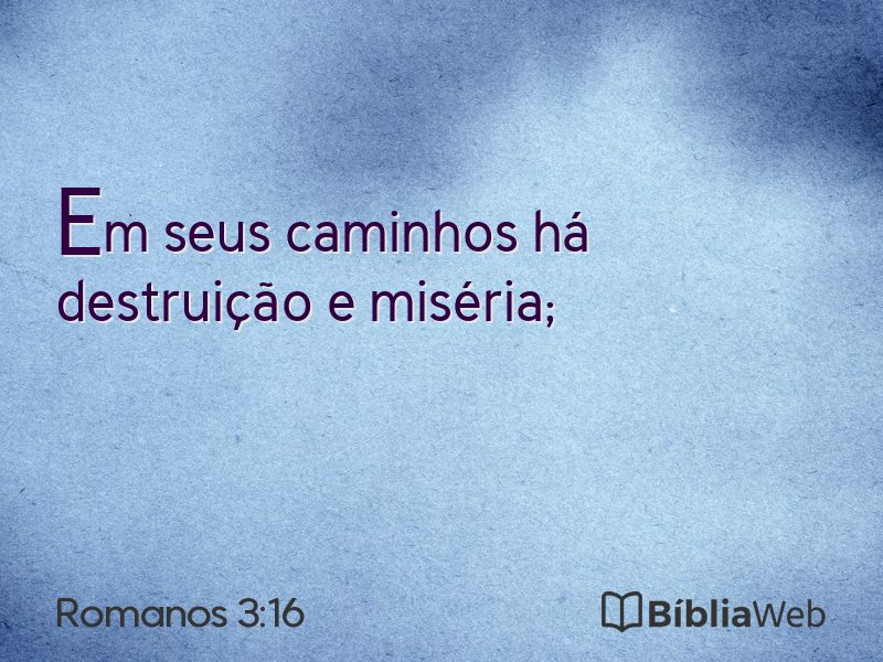 Romanos 3:16 em imagem para compartilhar