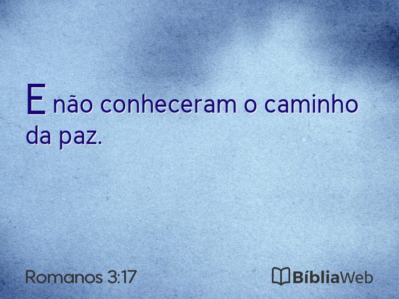 Romanos 3:17 em imagem para compartilhar
