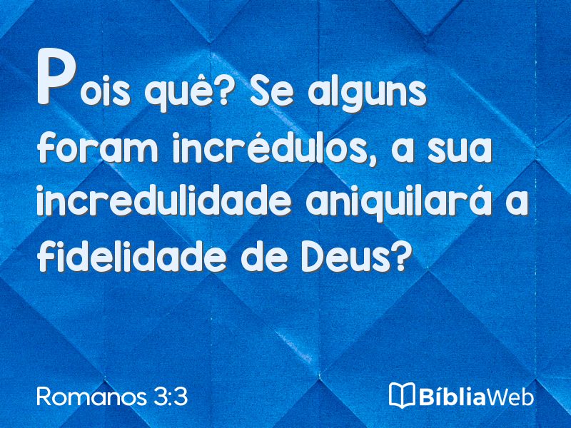 Romanos 3:3 em imagem para compartilhar