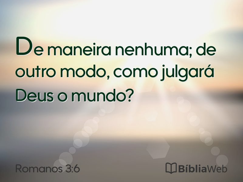 Romanos 3:6 em imagem para compartilhar