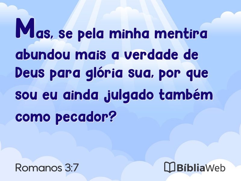 Romanos 3:7 em imagem para compartilhar