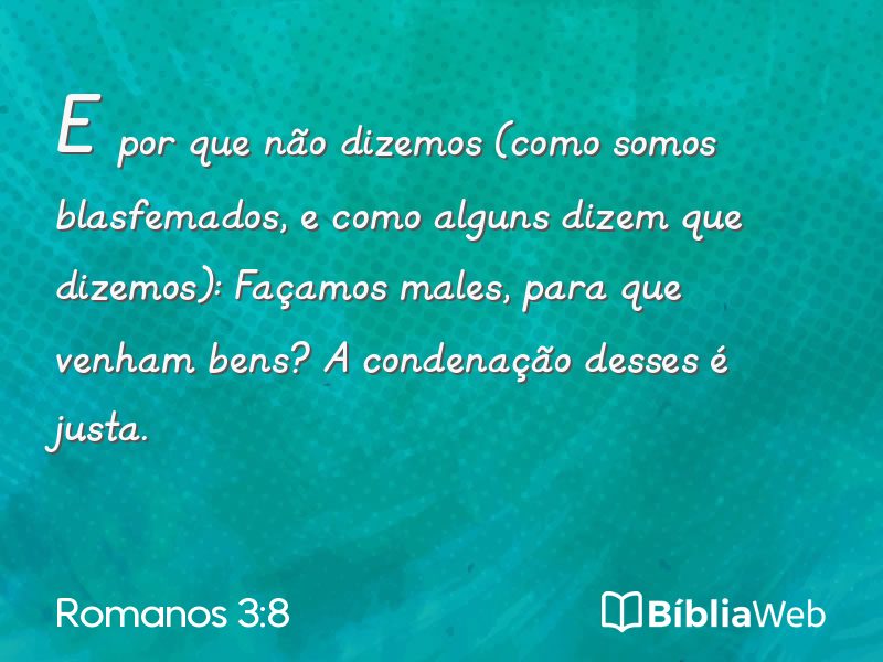 Romanos 3:8 em imagem para compartilhar